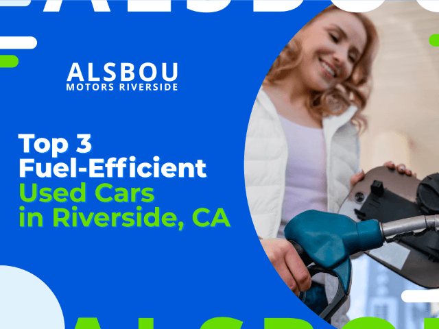 The Top 3 Fuel-Efficient Used Cars in Riverside, CA